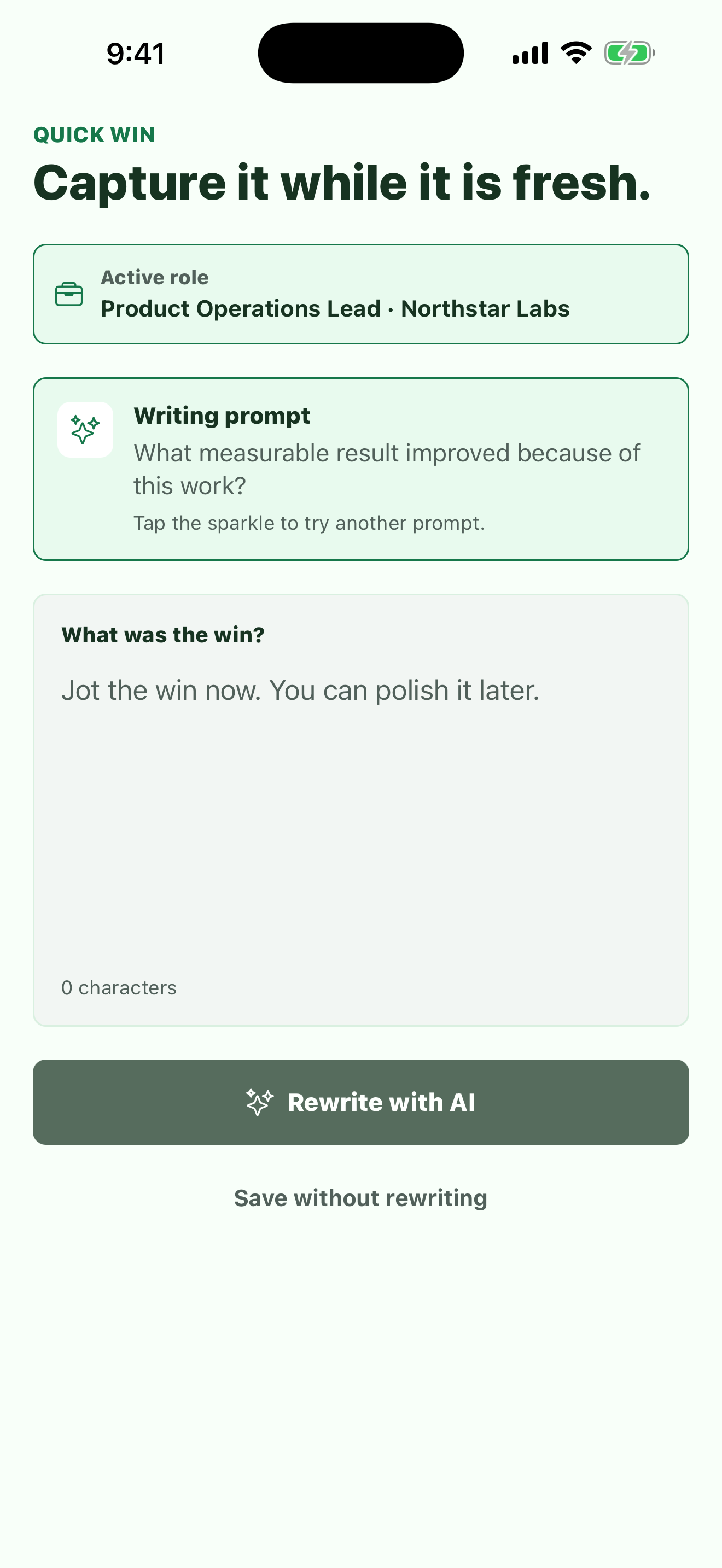 Didwell's Quick Win flow for capturing an accomplishment